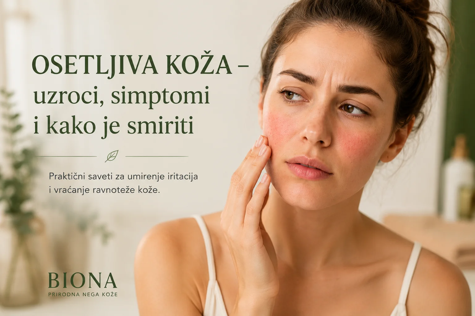 Simptomi osetljive kože lica
